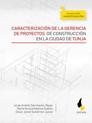 cover image of Caracterización de la gerencia de proyectos de construcción en la ciudad de Tunja